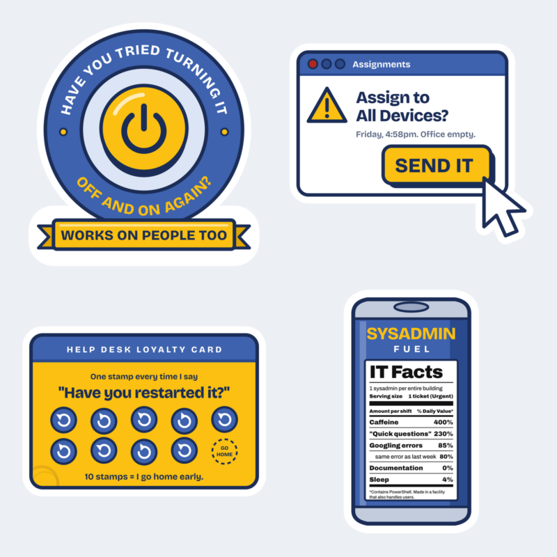 Pack of four IT support stickers: off and on again, send it, loyalty card and IT Facts